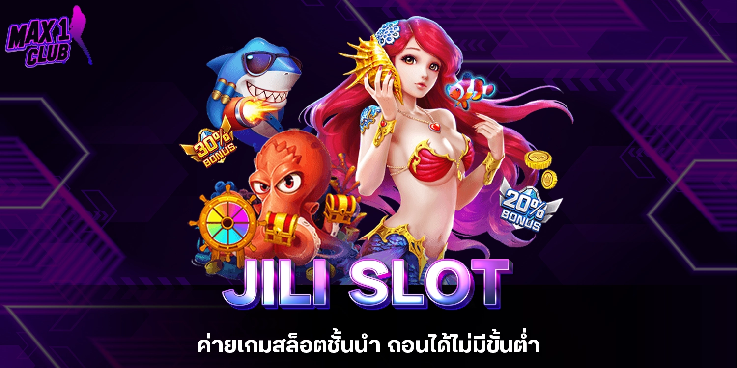 JILI Slot - max1club